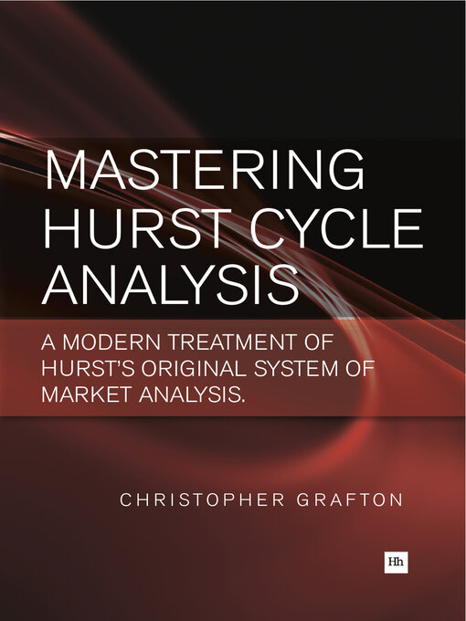 Title details for Mastering Hurst Cycle Analysis by Christopher Grafton - Available